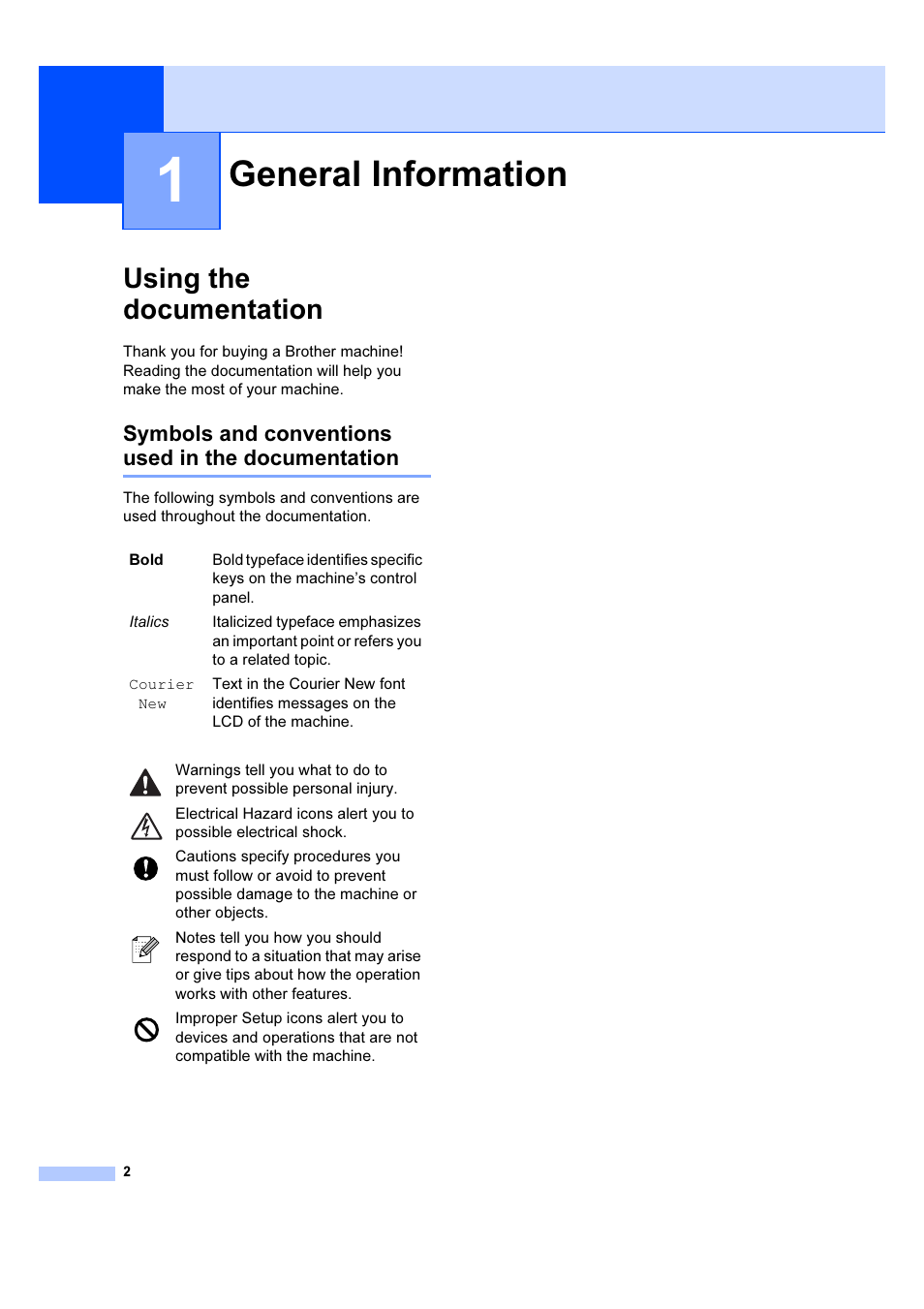 1 general information, Using the documentation, Symbols and conventions used in the documentation | General information | Brother IntelliFAX 1360 User Manual | Page 10 / 114