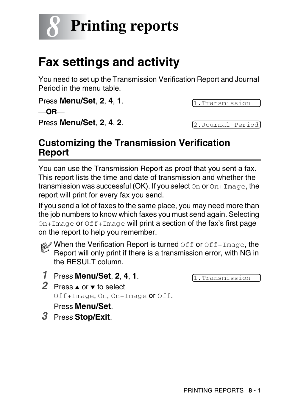 8 printing reports, Fax settings and activity, Customizing the transmission verification report | Printing reports -1, Fax settings and activity -1, Printing reports | Brother FAX 1840C User Manual | Page 106 / 231