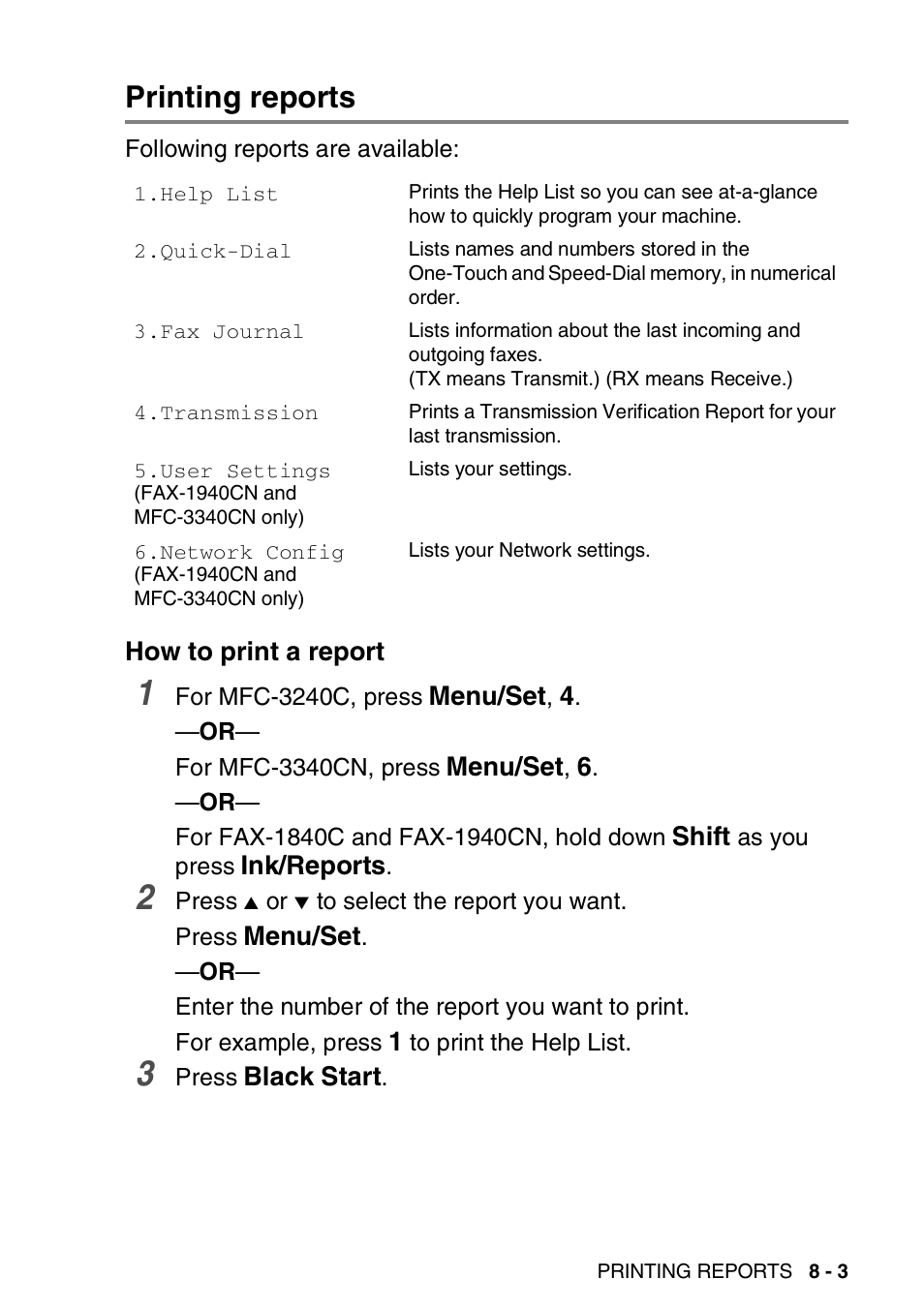 Printing reports, How to print a report, Printing reports -3 | How to print a report -3 | Brother FAX 1840C User Manual | Page 108 / 231