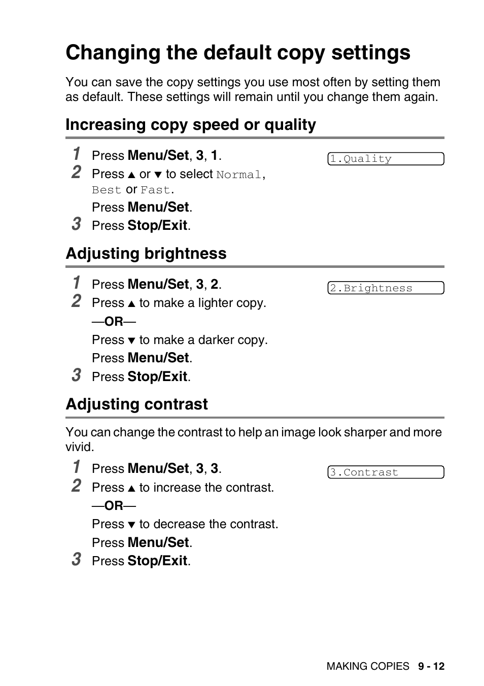 Changing the default copy settings, Increasing copy speed or quality, Adjusting brightness | Adjusting contrast, Changing the default copy settings -12 | Brother FAX 1840C User Manual | Page 120 / 231