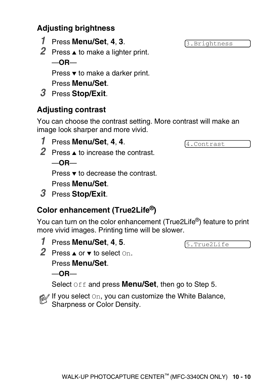 Adjusting brightness, Adjusting contrast, Color enhancement (true2life®) | Brother FAX 1840C User Manual | Page 132 / 231