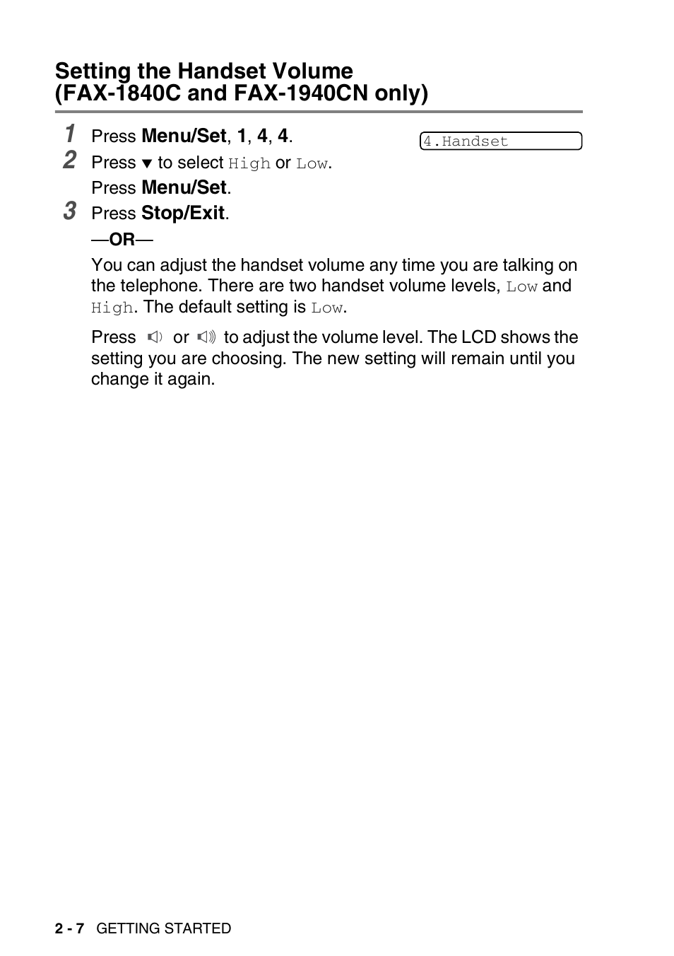 Setting the handset volume, Fax-1840c and fax-1940cn only) -7 | Brother FAX 1840C User Manual | Page 49 / 231