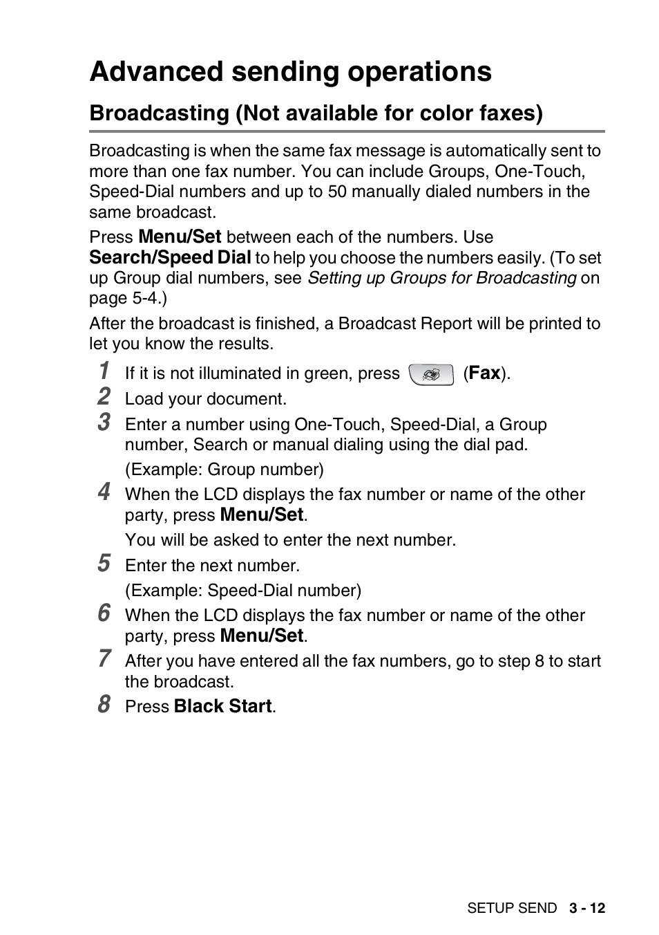 Advanced sending operations, Broadcasting (not available for color faxes), Advanced sending operations -12 | Broadcasting (not available for color faxes) -12 | Brother FAX 1840C User Manual | Page 64 / 231