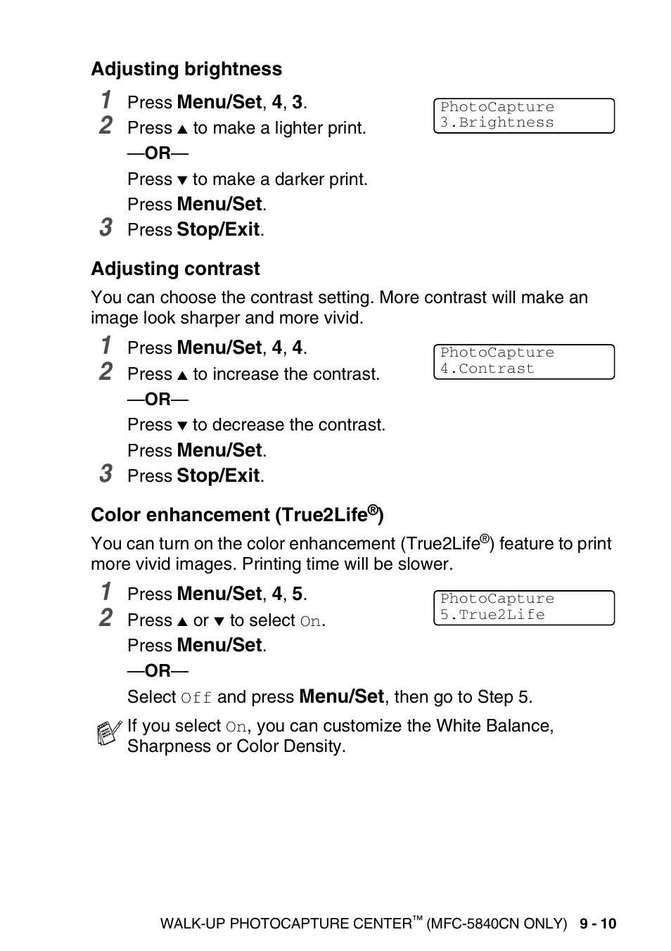 Adjusting brightness, Adjusting contrast, Color enhancement (true2life®) | Brother MFC-5440CN User Manual | Page 116 / 211