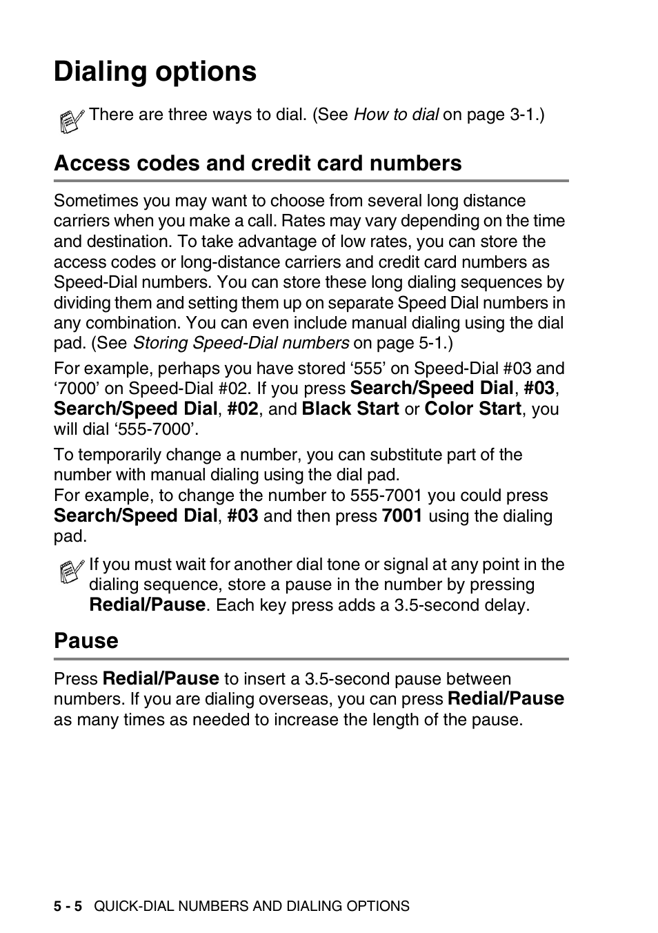 Dialing options, Access codes and credit card numbers, Pause | Dialing options -5, Access codes and credit card numbers -5 pause -5 | Brother MFC-5440CN User Manual | Page 77 / 211