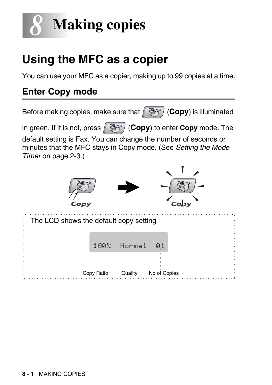 8 making copies, Using the mfc as a copier, Enter copy mode | Making copies -1, Using the mfc as a copier -1, Enter copy mode -1, Making copies | Brother MFC-5440CN User Manual | Page 89 / 211