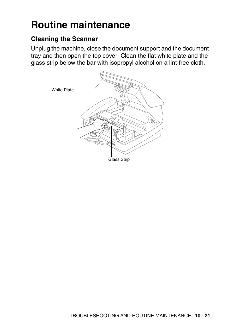 Routine maintenance, Cleaning the scanner, Routine maintenance -21 | Cleaning the scanner -21 | Brother FAX-3240C User Manual | Page 134 / 192