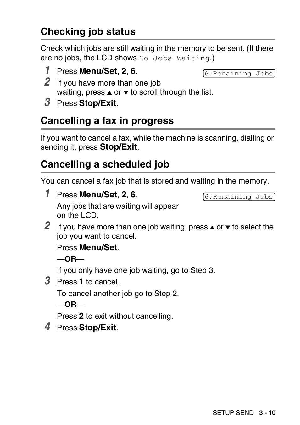 Checking job status, Cancelling a fax in progress, Cancelling a scheduled job | Brother FAX-3240C User Manual | Page 52 / 192