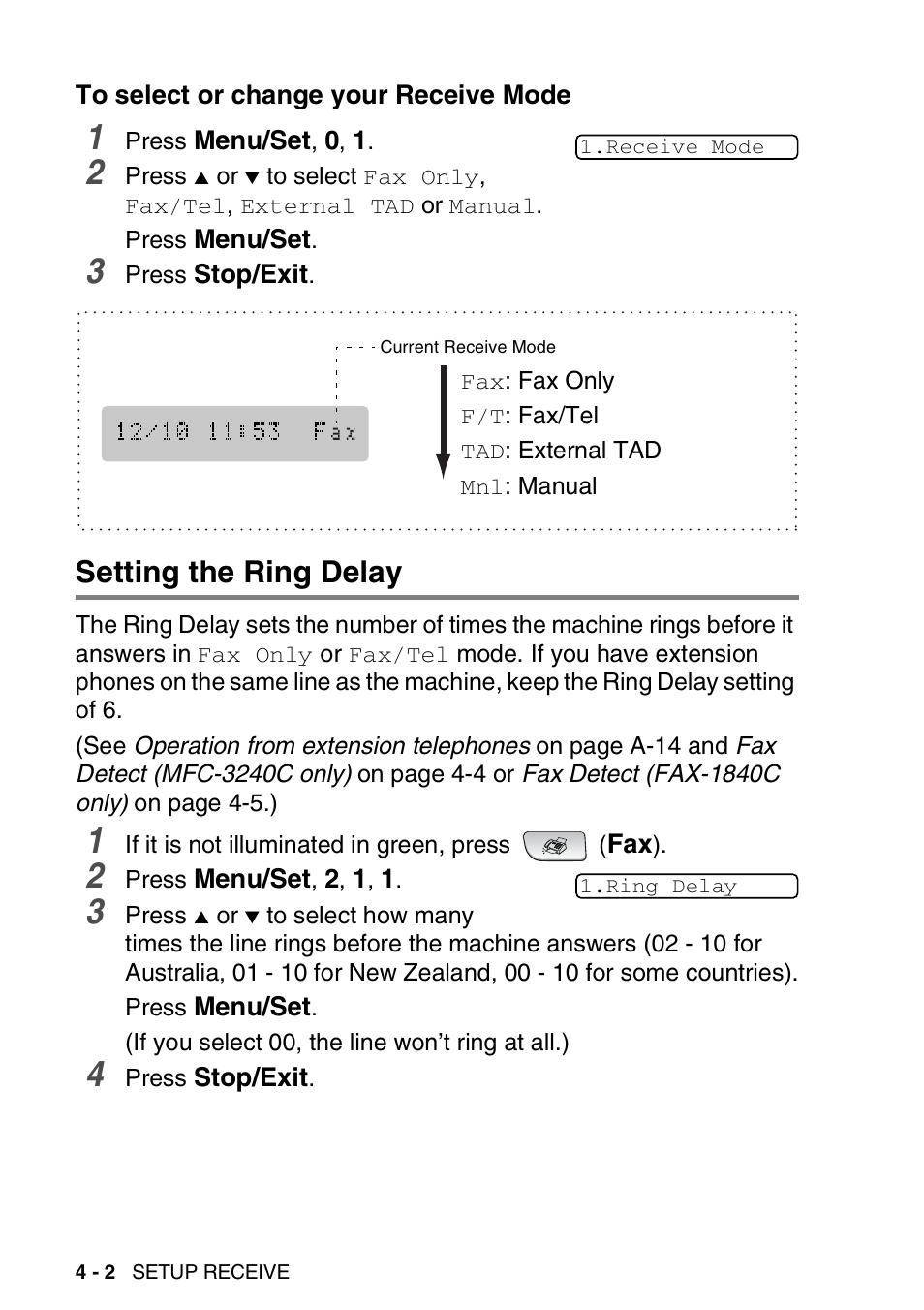 To select or change your receive mode, Setting the ring delay, To select or change your receive mode -2 | Setting the ring delay -2 | Brother FAX-3240C User Manual | Page 63 / 192