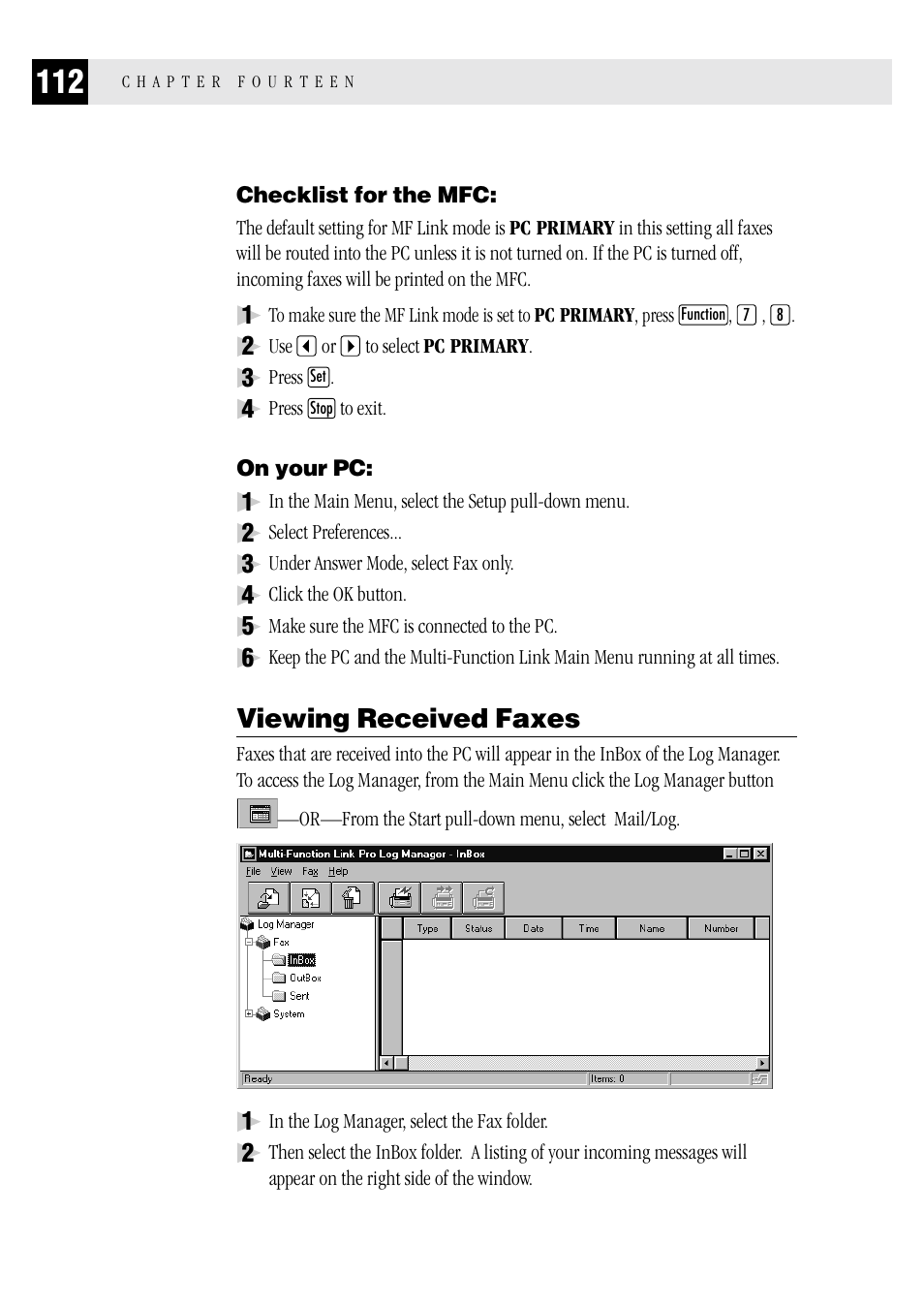 Checklist for the mfc, On your pc, Viewing received faxes | Checklist for the mfc: on your pc | Brother MFC 1970MC User Manual | Page 120 / 136