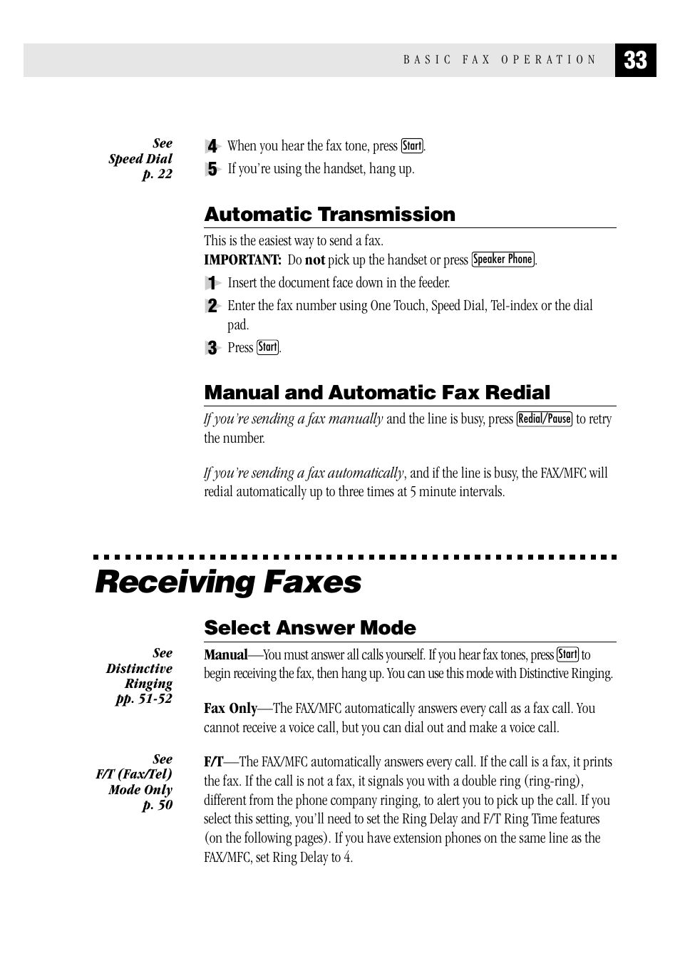 Automatic transmission, Manual and automatic fax redial, Receiving faxes | Select answer mode | Brother MFC 1970MC User Manual | Page 41 / 136