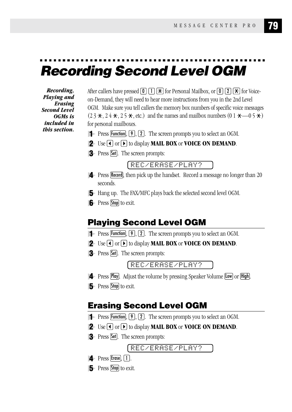 Recording second level ogm, Playing second level ogm, Erasing second level ogm | Playing second level ogm erasing second level ogm | Brother MFC 1970MC User Manual | Page 87 / 136