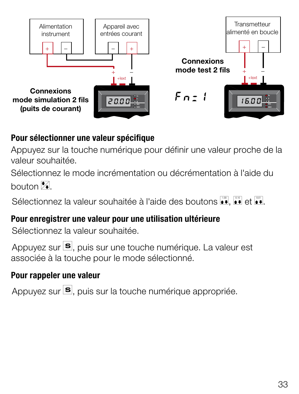 Fn=1, Puis sur la touche numérique appropriée | Weidmuller Portacal 1000 - Instrument Calibrator User Manual | Page 19 / 41