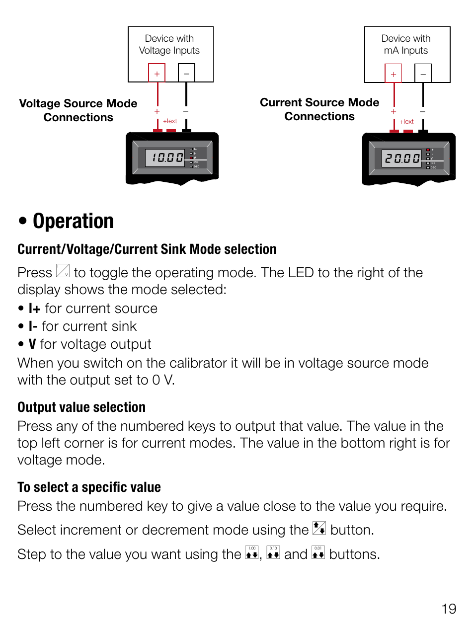 Operation, Current/voltage/current sink mode selection press, Button. step to the value you want using the | Buttons | Weidmuller Portacal 1000 - Instrument Calibrator User Manual | Page 5 / 41