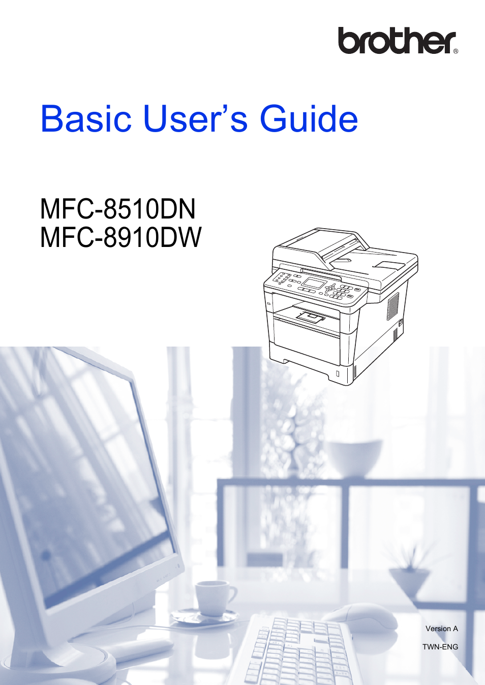 Brother MFC-8510DN User Manual | 181 pages