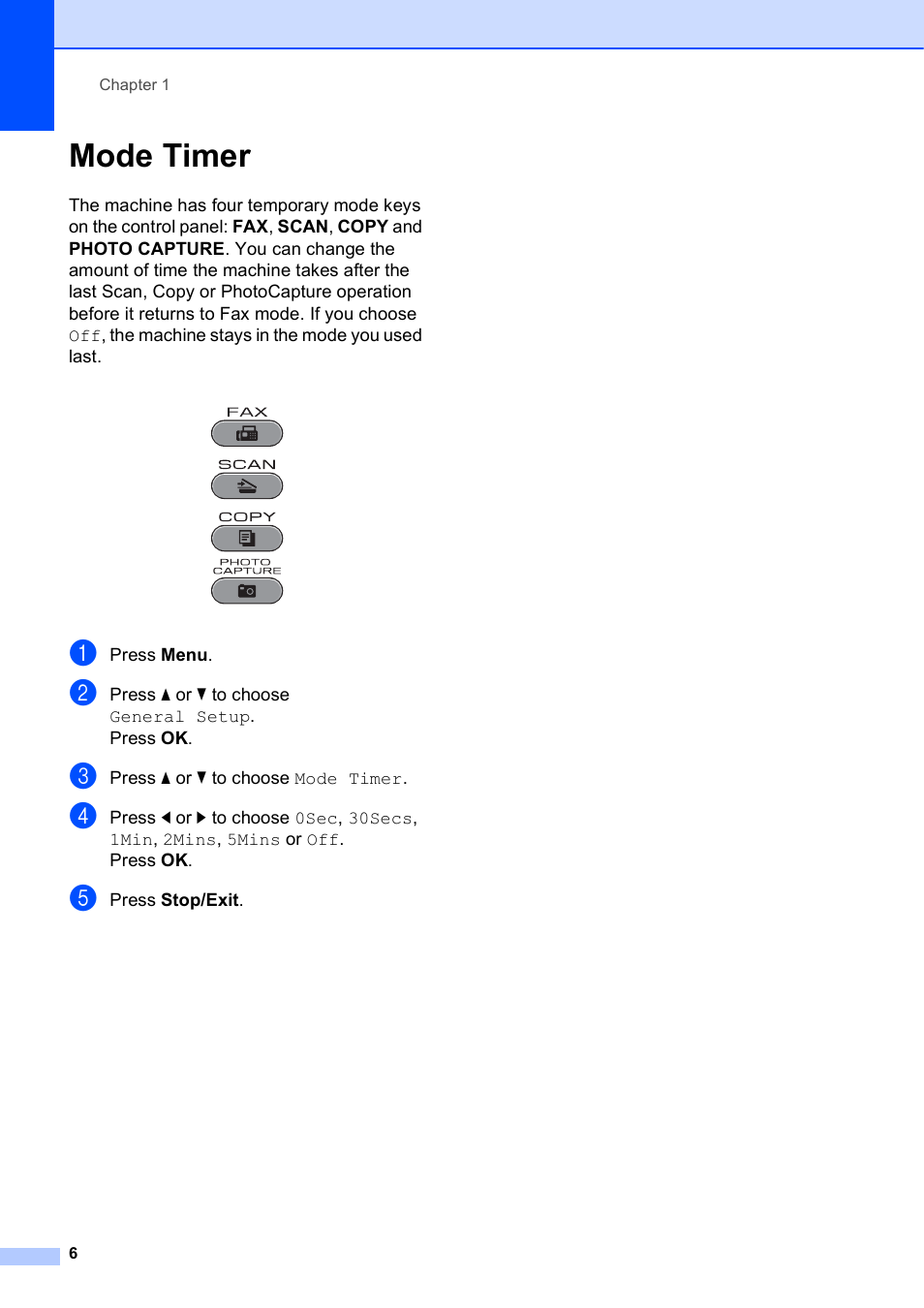 Mode timer | Brother VERSION 0 MFC-J6510DW User Manual | Page 12 / 89
