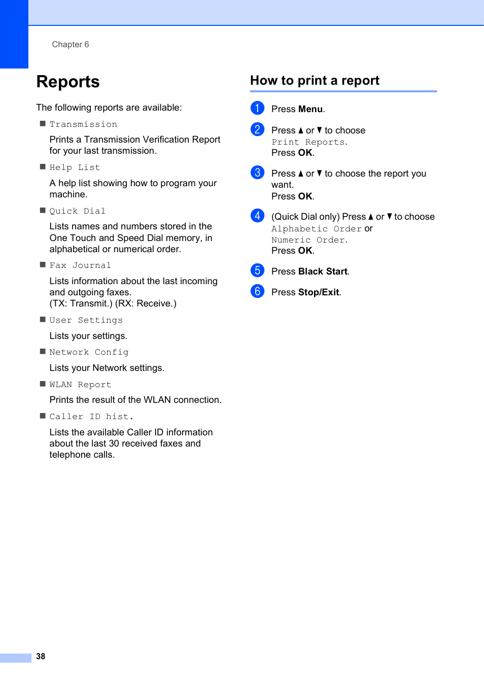 Reports, How to print a report | Brother VERSION 0 MFC-J6510DW User Manual | Page 44 / 89