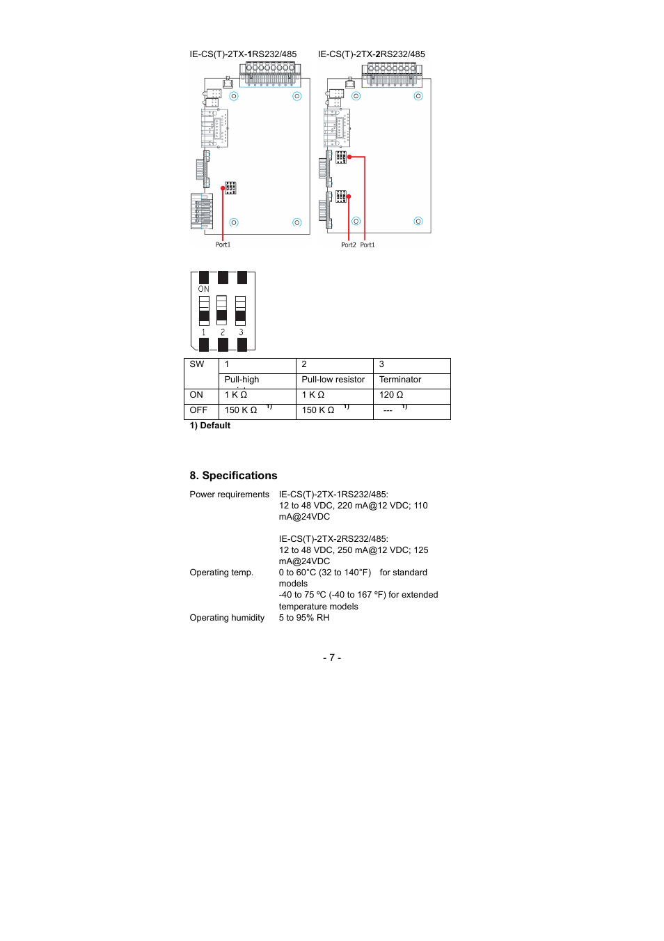 Specifications | Weidmuller IE-CS(T)-2TX Series - Industrial Ethernet Serial/Ethernet Converter User Manual | Page 7 / 8