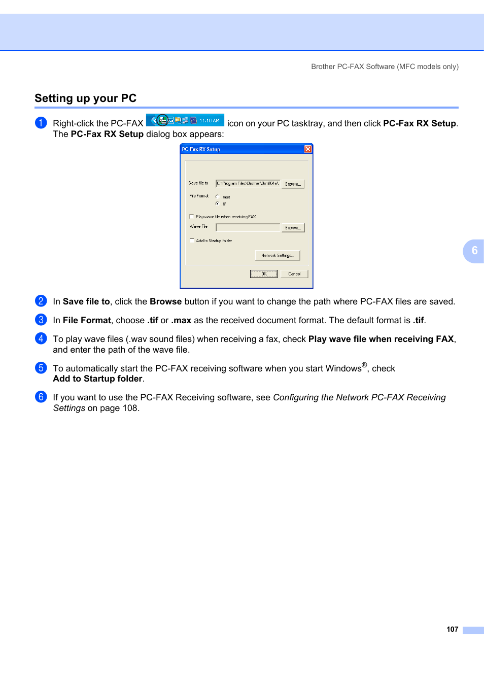 Setting up your pc, 6setting up your pc | Brother MFC-7340 User Manual | Page 114 / 199