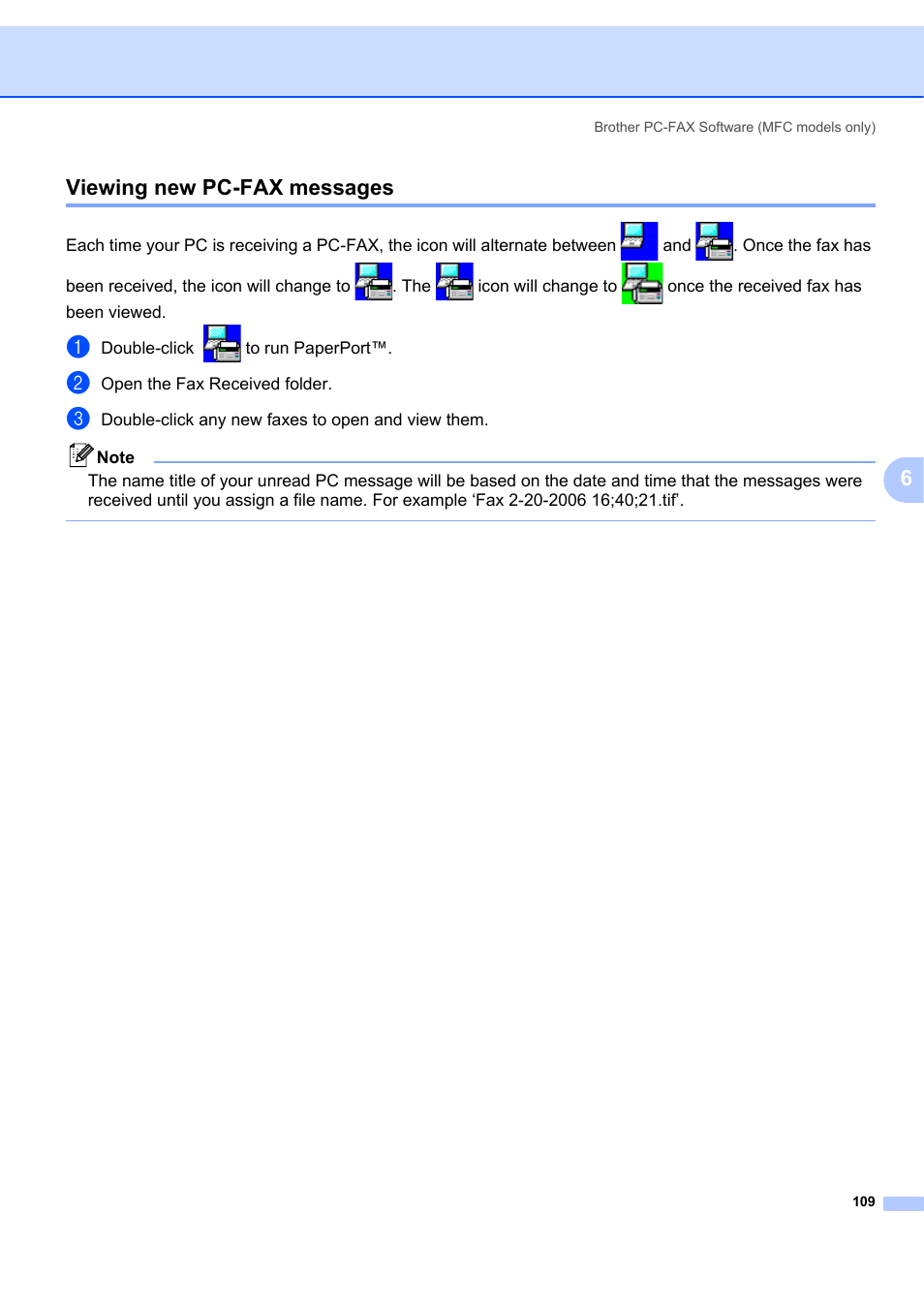 Viewing new pc-fax messages, 6viewing new pc-fax messages | Brother MFC-7340 User Manual | Page 116 / 199