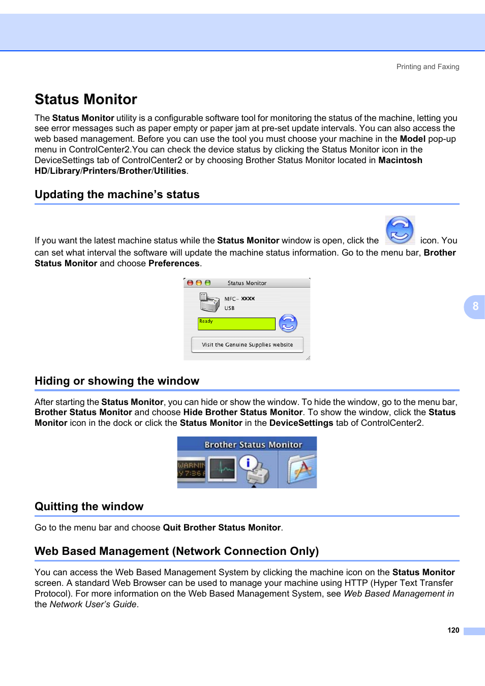 Status monitor, Updating the machine’s status, Hiding or showing the window | Quitting the window, Web based management (network connection only) | Brother MFC-7340 User Manual | Page 127 / 199