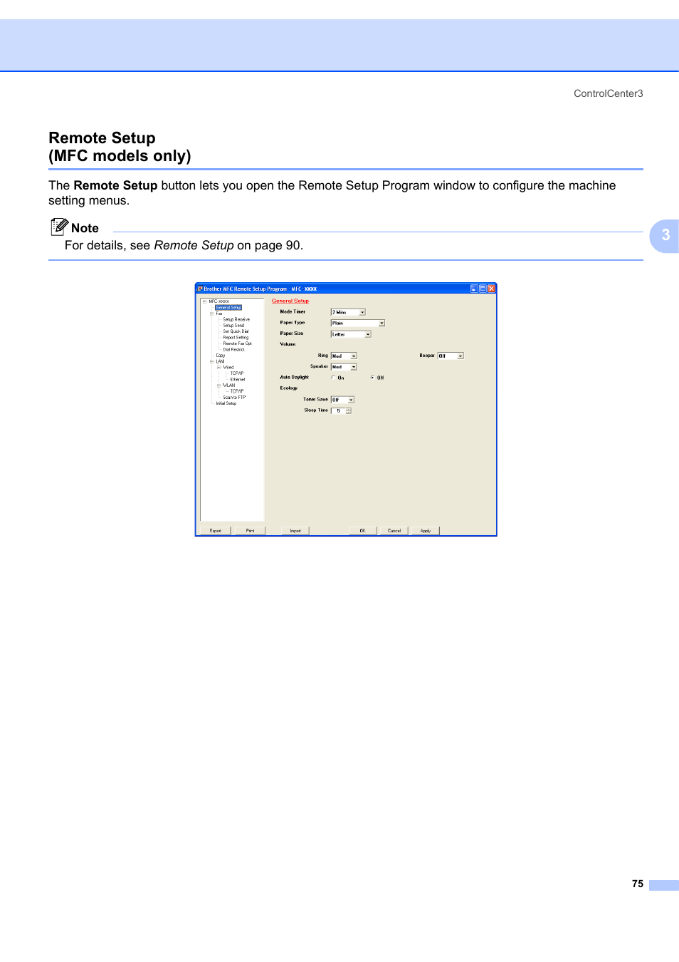 Remote setup (mfc models only), 3remote setup (mfc models only) | Brother MFC-7340 User Manual | Page 82 / 199