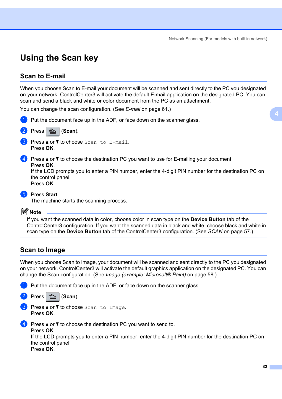 Using the scan key, Scan to e-mail, Scan to image | Scan to e-mail scan to image | Brother MFC-7340 User Manual | Page 89 / 199