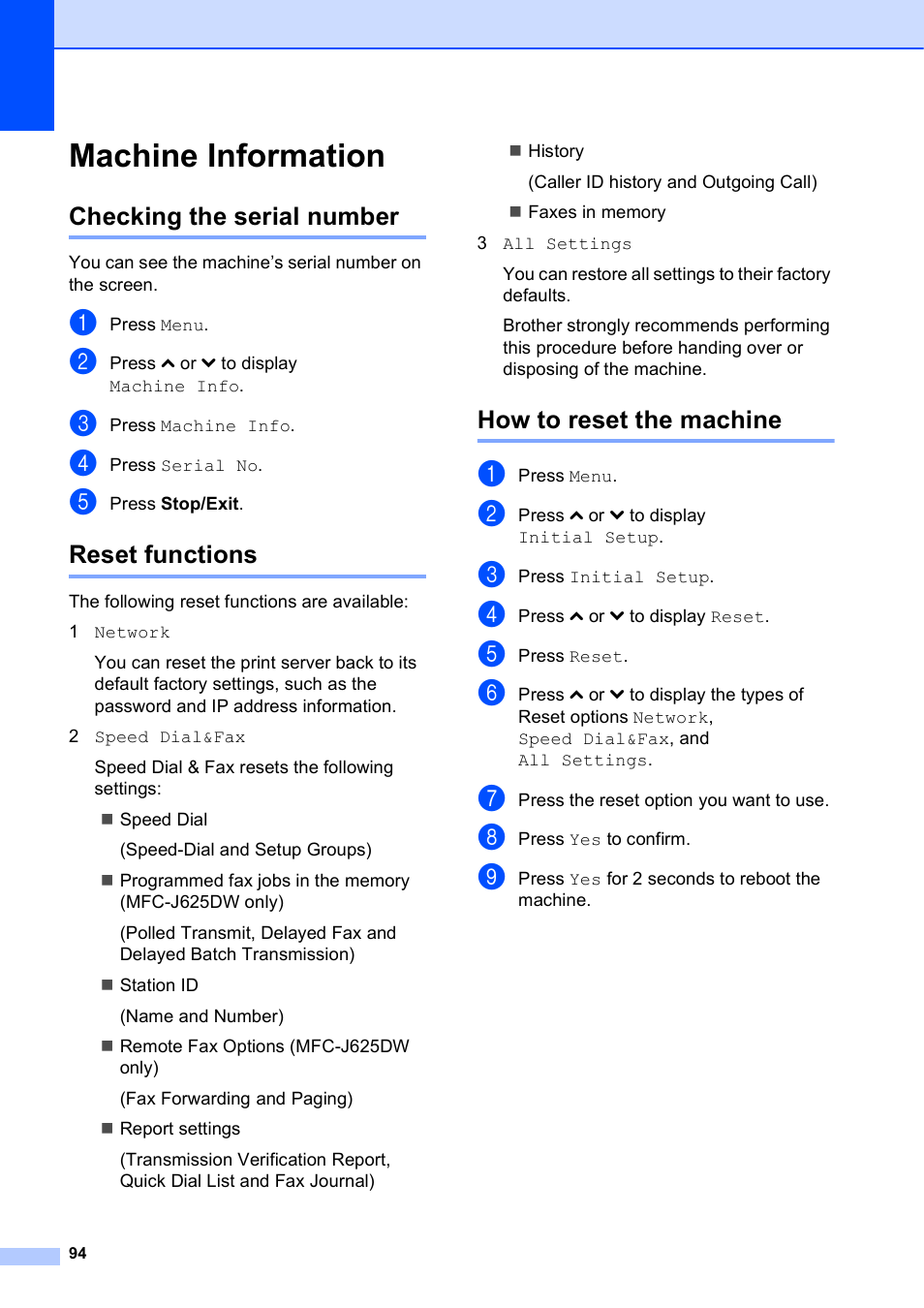 Machine information, Checking the serial number, Reset functions | How to reset the machine | Brother Fax Machine/Multi-Function Center MFC-J280W User Manual | Page 108 / 150