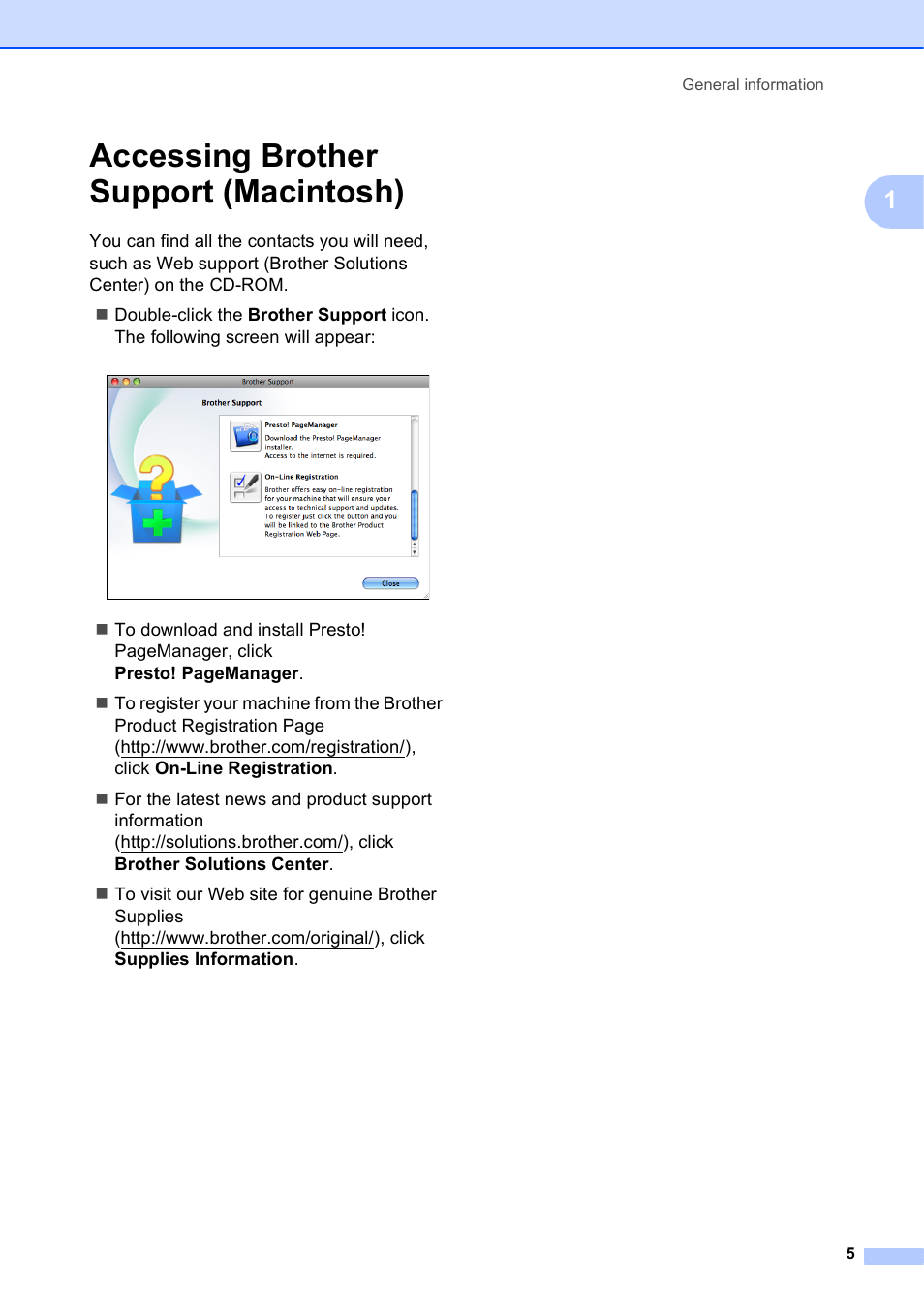 Accessing brother support (macintosh) | Brother Fax Machine/Multi-Function Center MFC-J280W User Manual | Page 19 / 150