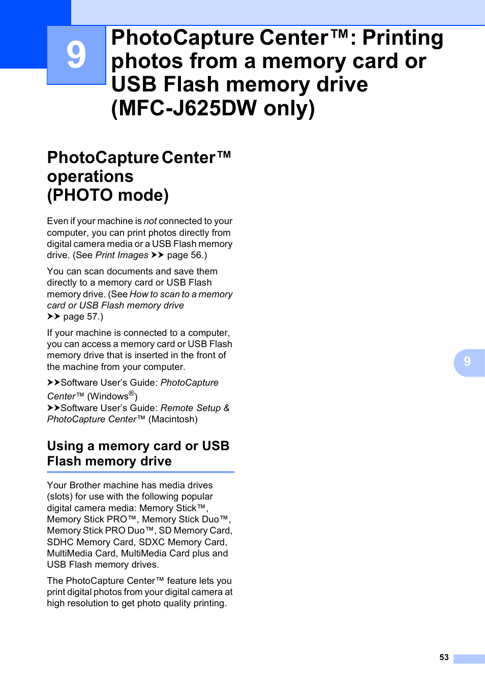 Photocapture center™ operations (photo mode), Using a memory card or usb flash memory drive | Brother Fax Machine/Multi-Function Center MFC-J280W User Manual | Page 67 / 150