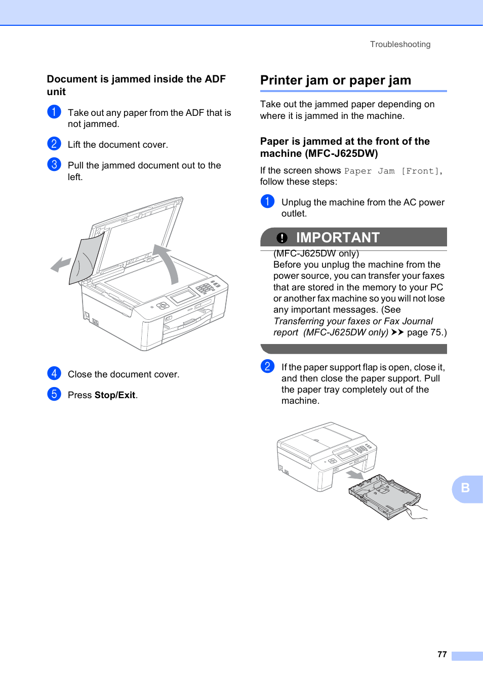 Document is jammed inside the adf unit, Printer jam or paper jam, Important | Brother Fax Machine/Multi-Function Center MFC-J280W User Manual | Page 91 / 150