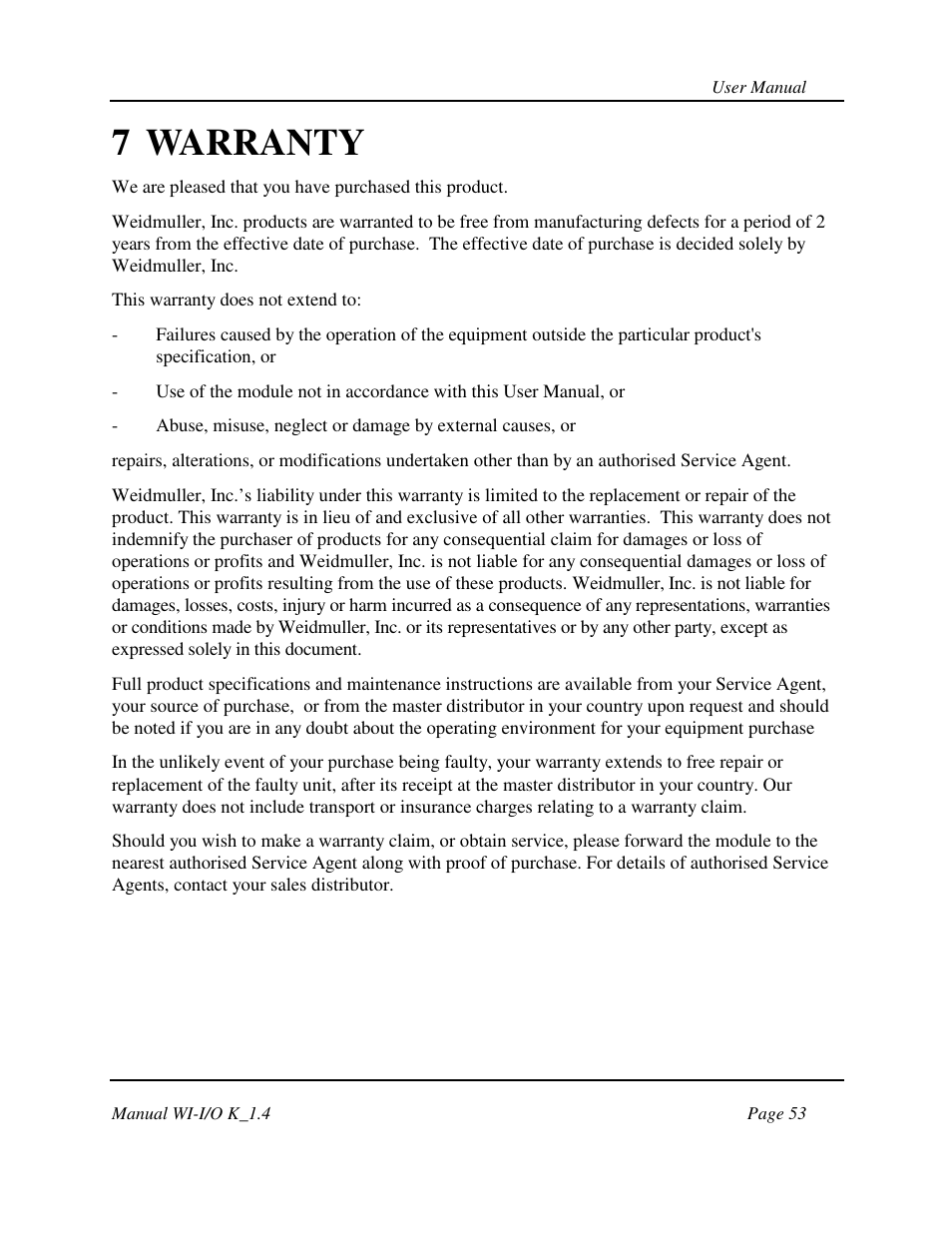 7 warranty | Weidmuller WI-I/O 9-K: Wireless I/O Transmitter v1.9 User Manual | Page 53 / 53