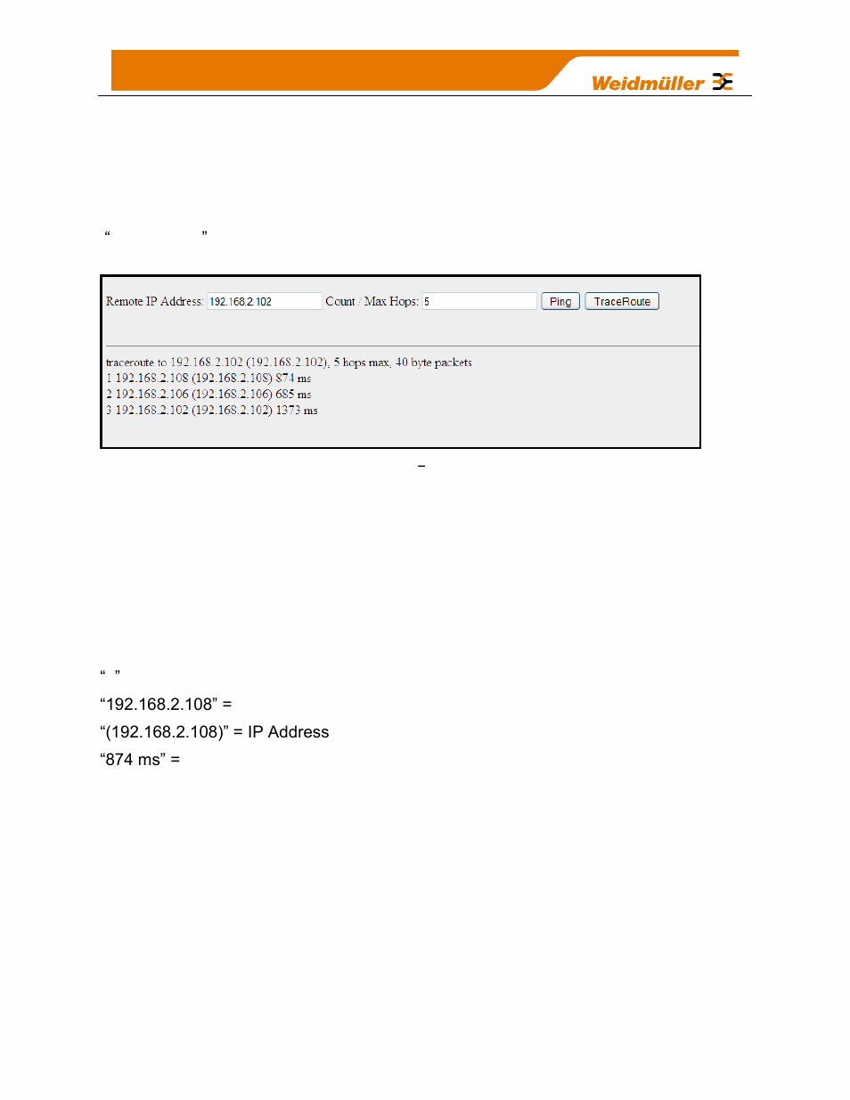 Trace route, Figure 90 | Weidmuller WI-I/O-9-U2: Wireless Mesh I/O & Gateway User Manual V1.2.2 User Manual | Page 100 / 126