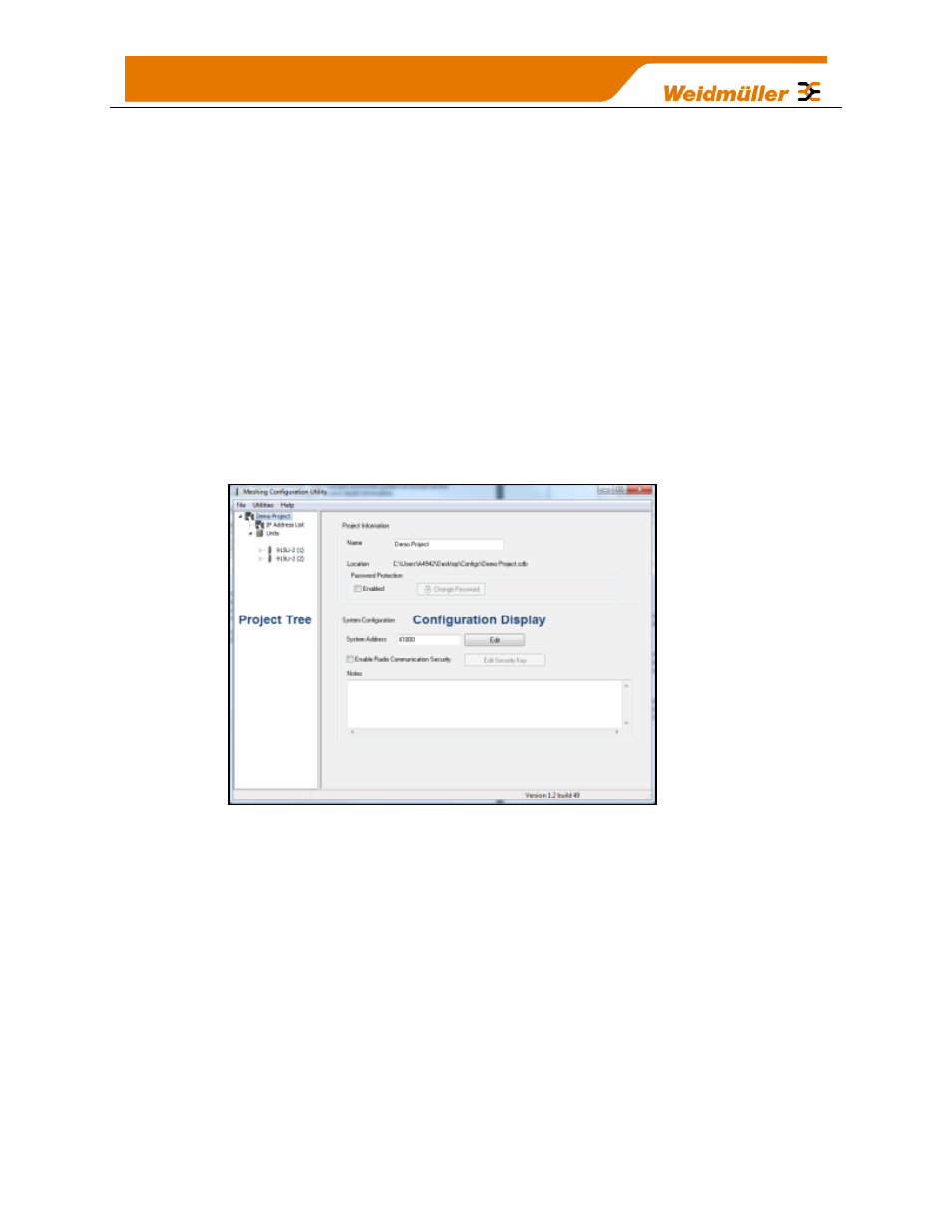 Open existing project, Create new project, 2 configuration screens | Project tree, Configuration display | Weidmuller WI-I/O-9-U2: Wireless Mesh I/O & Gateway User Manual V1.2.2 User Manual | Page 53 / 126
