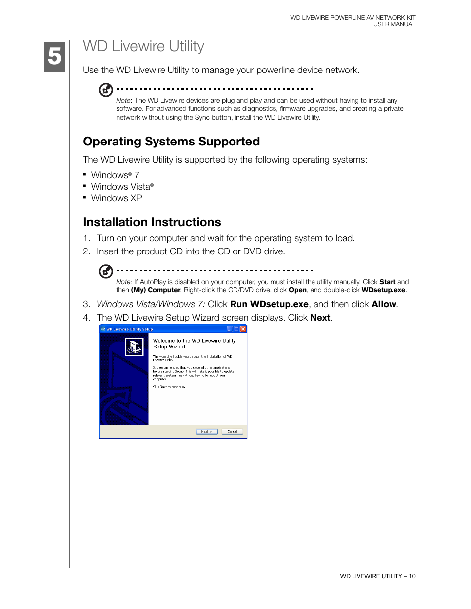 Wd livewire utility, Operating systems supported, Installation instructions | Western Digital WD Livewire Powerline AV Network Kit User Manual User Manual | Page 13 / 26