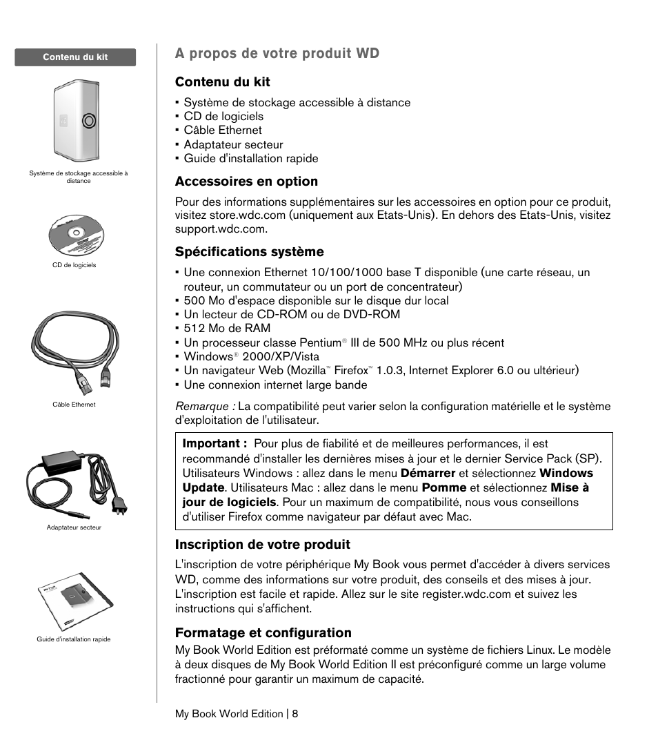 A propos de votre produit wd, Contenu du kit, Accessoires en option | Spécifications système, Inscription de votre produit, Formatage et configuration | Western Digital My Book World Edition II (blue rings) Quick Install Guide User Manual | Page 9 / 29