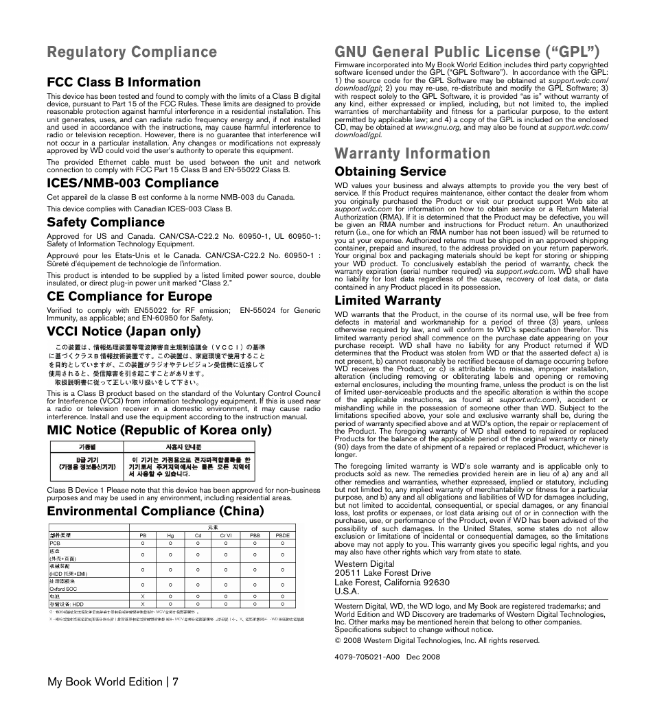 Regulatory compliance, Gnu general public license (“gpl”), Warranty information | Fcc class b information, Ices/nmb-003 compliance, Safety compliance, Ce compliance for europe, Vcci notice (japan only), Mic notice (republic of korea only), Environmental compliance (china) | Western Digital My Book World Edition (white light) Quick Install Guide User Manual | Page 8 / 8
