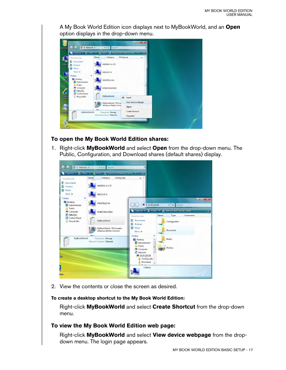 To open the my book world edition shares | Western Digital My Book World Edition (white light) User Manual User Manual | Page 23 / 198