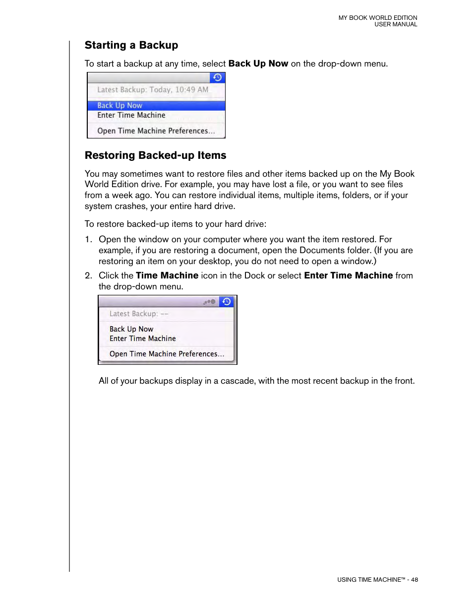 Starting a backup, Restoring backed-up items | Western Digital My Book World Edition (white light) User Manual User Manual | Page 54 / 198