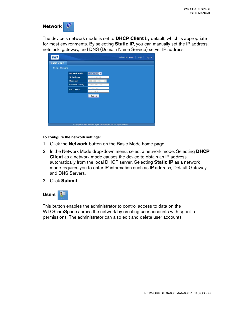 Network, To configure the network settings, Click submit | Users | Western Digital WD ShareSpace User Manual User Manual | Page 104 / 207