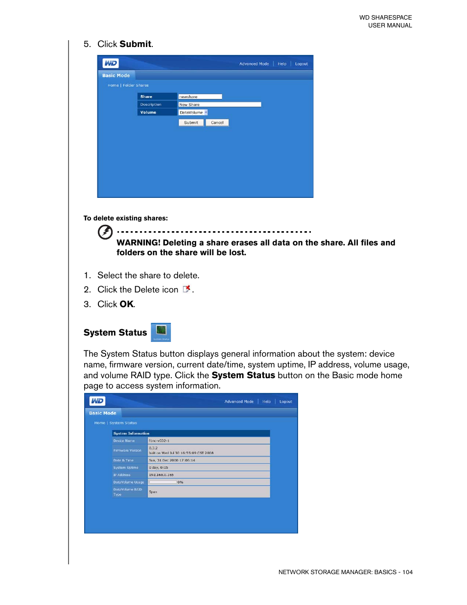 Click submit, To delete existing shares, Select the share to delete | Click the delete icon, Click ok, System status | Western Digital WD ShareSpace User Manual User Manual | Page 109 / 207