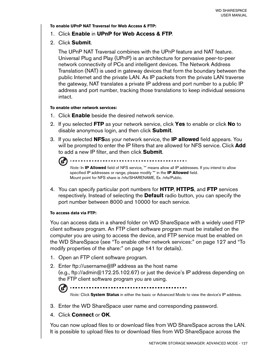 To enable upnp nat traversal for web access & ftp, Click enable in upnp for web access & ftp, Click submit | To enable other network services, Click enable beside the desired network service, To access data via ftp, Open an ftp client software program, Click connect or ok | Western Digital WD ShareSpace User Manual User Manual | Page 132 / 207