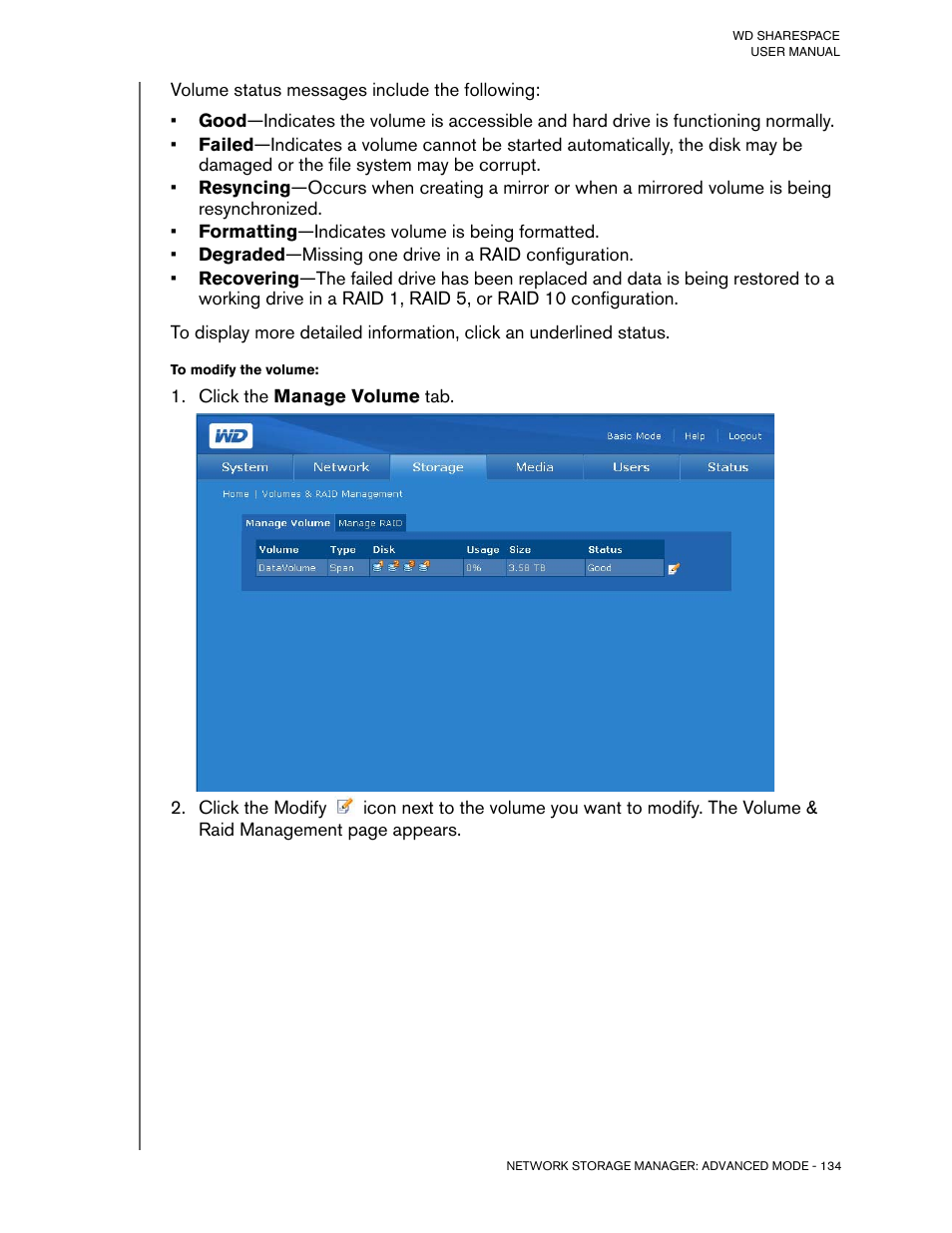 To modify the volume, Click the manage volume tab | Western Digital WD ShareSpace User Manual User Manual | Page 139 / 207