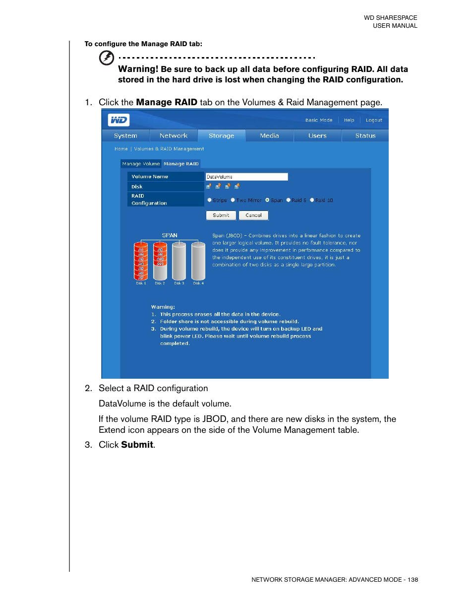 To configure the manage raid tab, Select a raid configuration, Click submit | Western Digital WD ShareSpace User Manual User Manual | Page 143 / 207