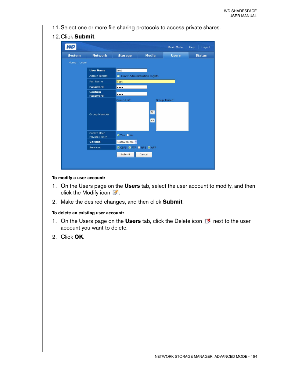 Click submit, To modify a user account, Make the desired changes, and then click submit | To delete an existing user account, Click ok | Western Digital WD ShareSpace User Manual User Manual | Page 159 / 207
