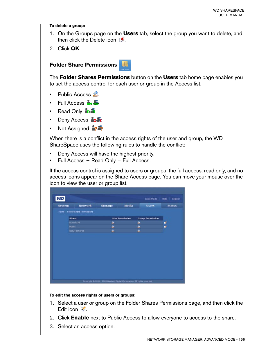 To delete a group, Click ok, Folder share permissions | To edit the access rights of users or groups, Select an access option | Western Digital WD ShareSpace User Manual User Manual | Page 161 / 207