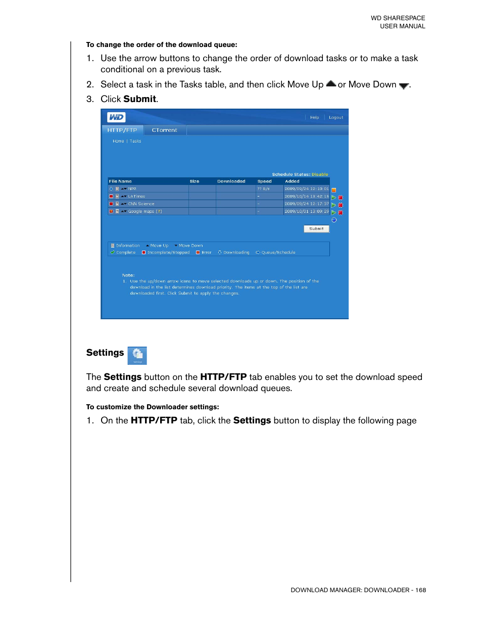 To change the order of the download queue, Click submit, Settings | To customize the downloader settings | Western Digital WD ShareSpace User Manual User Manual | Page 173 / 207