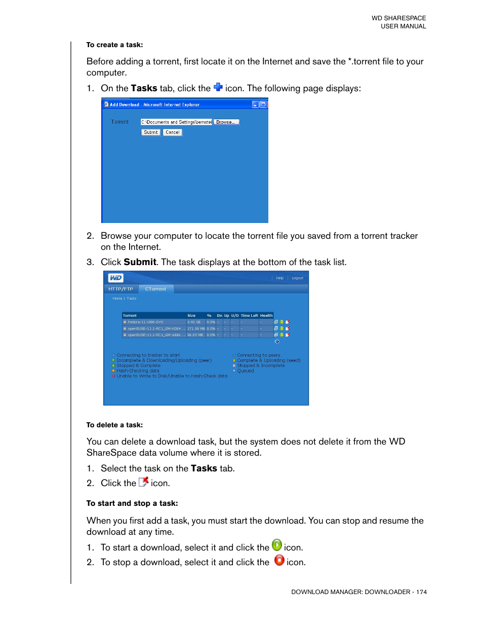 To create a task, To delete a task, Select the task on the tasks tab | Click the icon, To start a download, select it and click the icon, To stop a download, select it and click the icon | Western Digital WD ShareSpace User Manual User Manual | Page 179 / 207