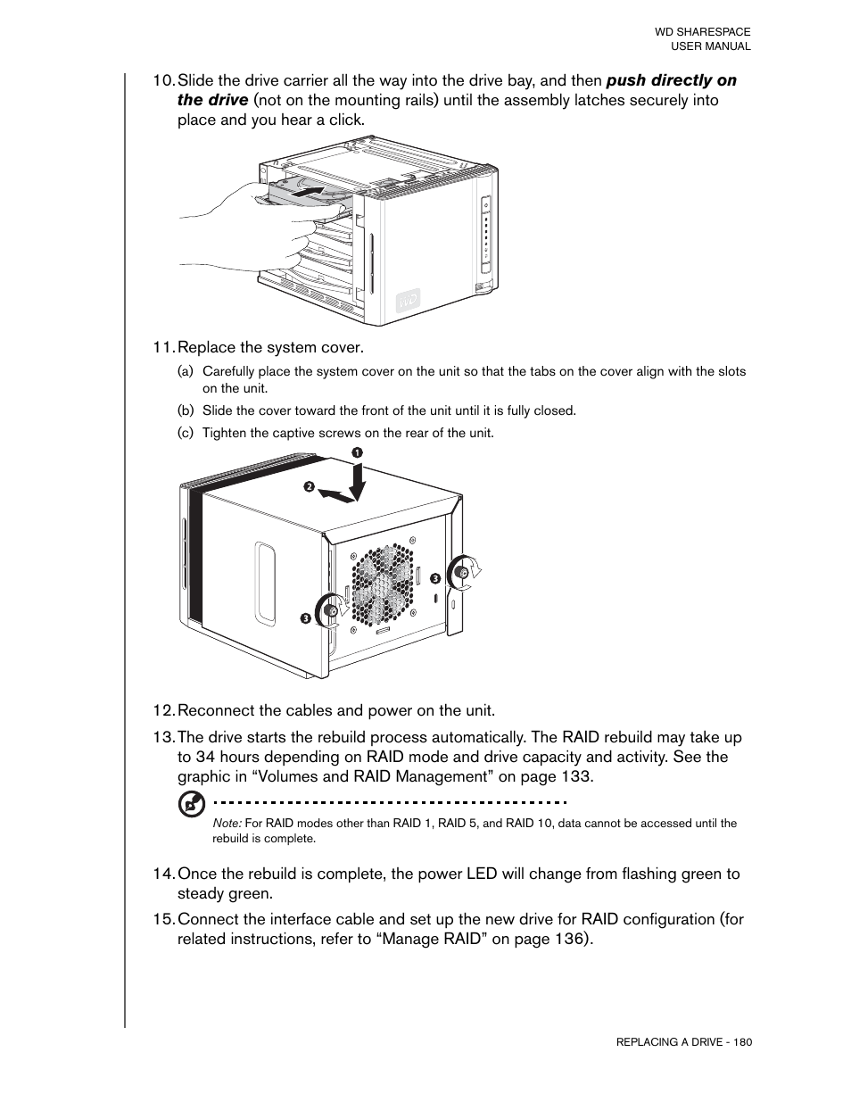 Replace the system cover, Reconnect the cables and power on the unit | Western Digital WD ShareSpace User Manual User Manual | Page 185 / 207