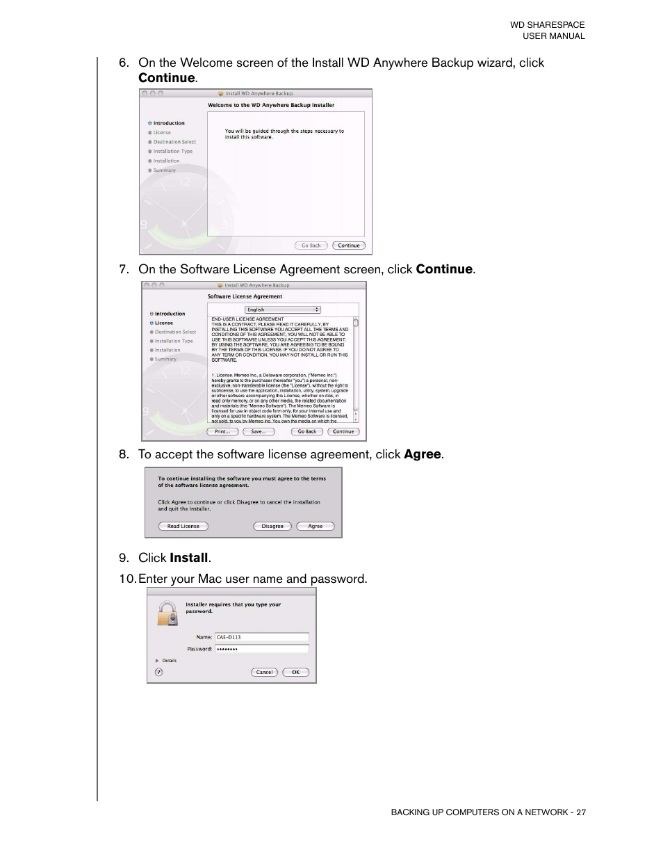Click install, Enter your mac user name and password | Western Digital WD ShareSpace User Manual User Manual | Page 32 / 207